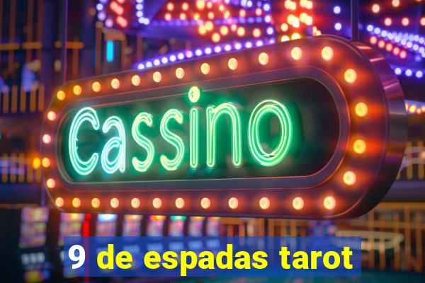 9 de espadas tarot